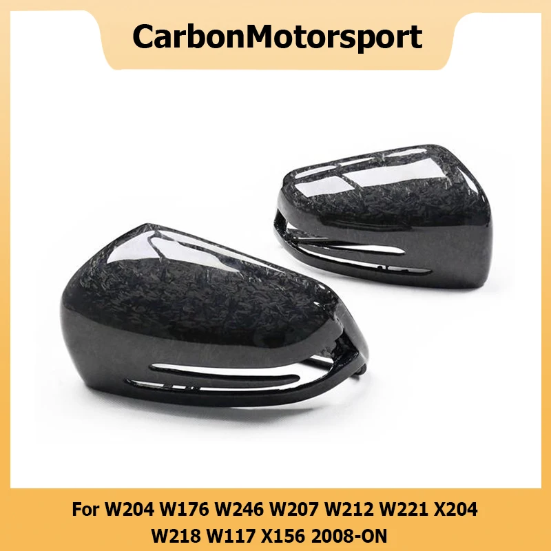 Carbon Fiber Mirror Cover For Mercedes W204 W176 W246 W207 W212 W221 X204 W218 W117 X156 2008-ON Rearview Side Door Caps