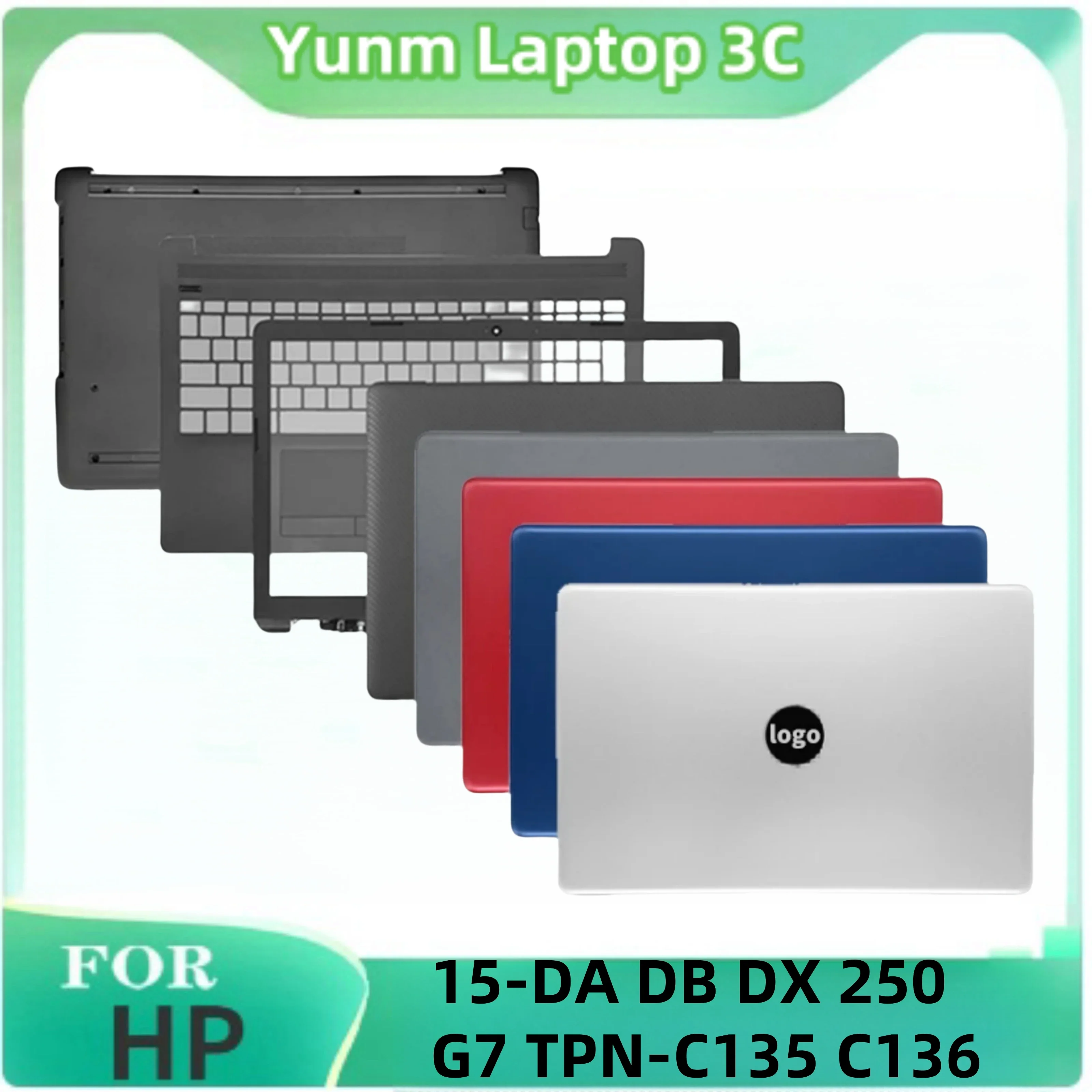 

For HP 15-DA 15-DB 15-DX 250 G7 TPN-C135 TPN-C136 LCD New Laptop Case Front Bezel Palm rest Back Shell Hinge Top Cover