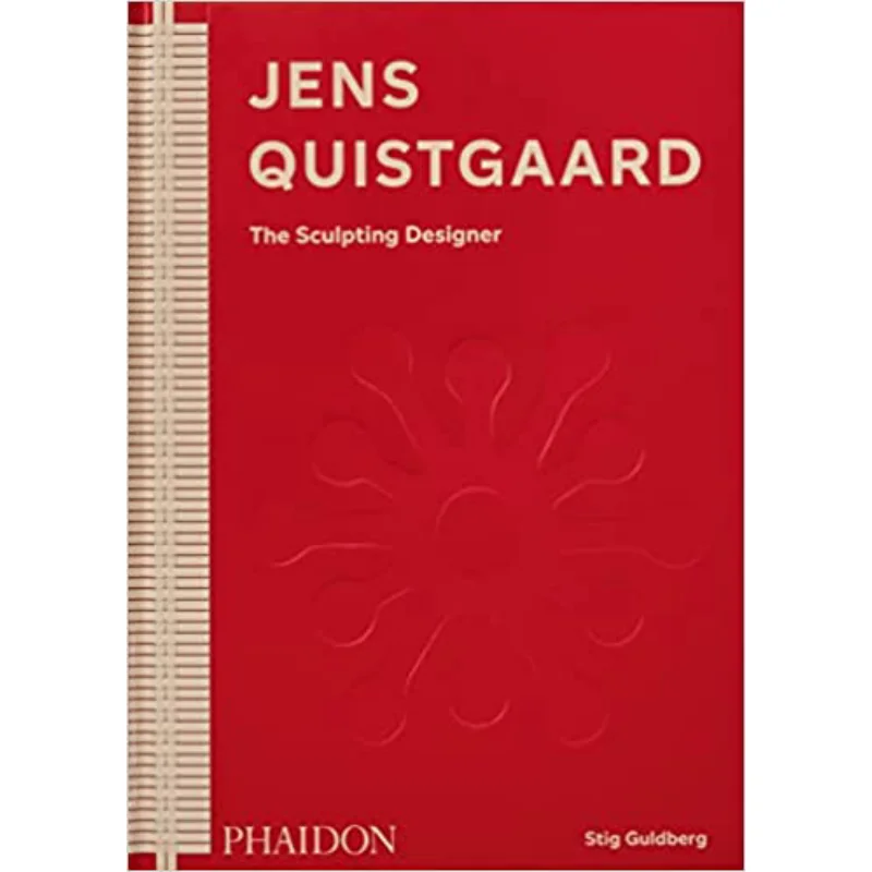

Jens Quistgaard Stig Guldberg Phaidon Press 9781838666026 Book
