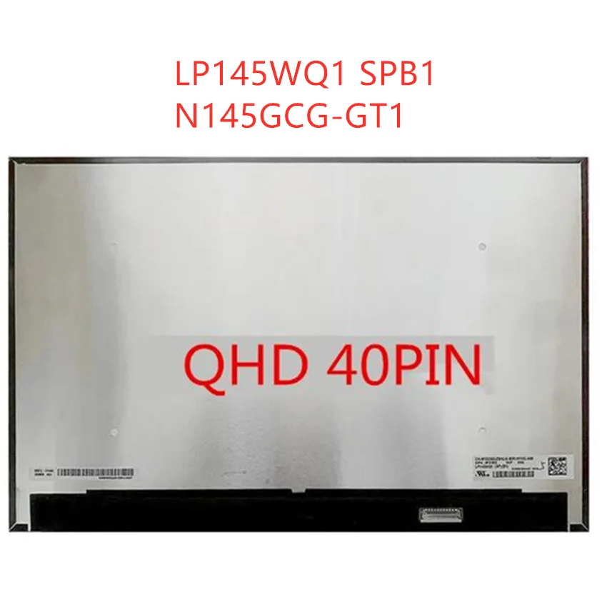 

14.5 Inch LP145WQ1 SPB1 N145GCG-GT1 DP/N 0FDG5D 2560*1600 QHD IPS 40 pins Matrix Laptop Lcd Screen Panel Display