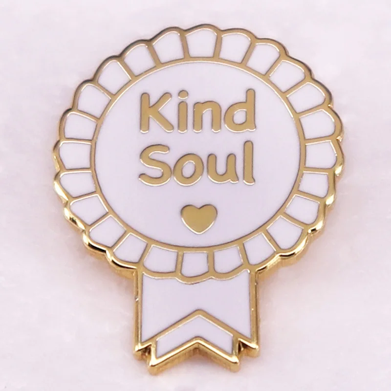 Kind Soul Supports Mental Health, Positive Reminder Brooch Badge