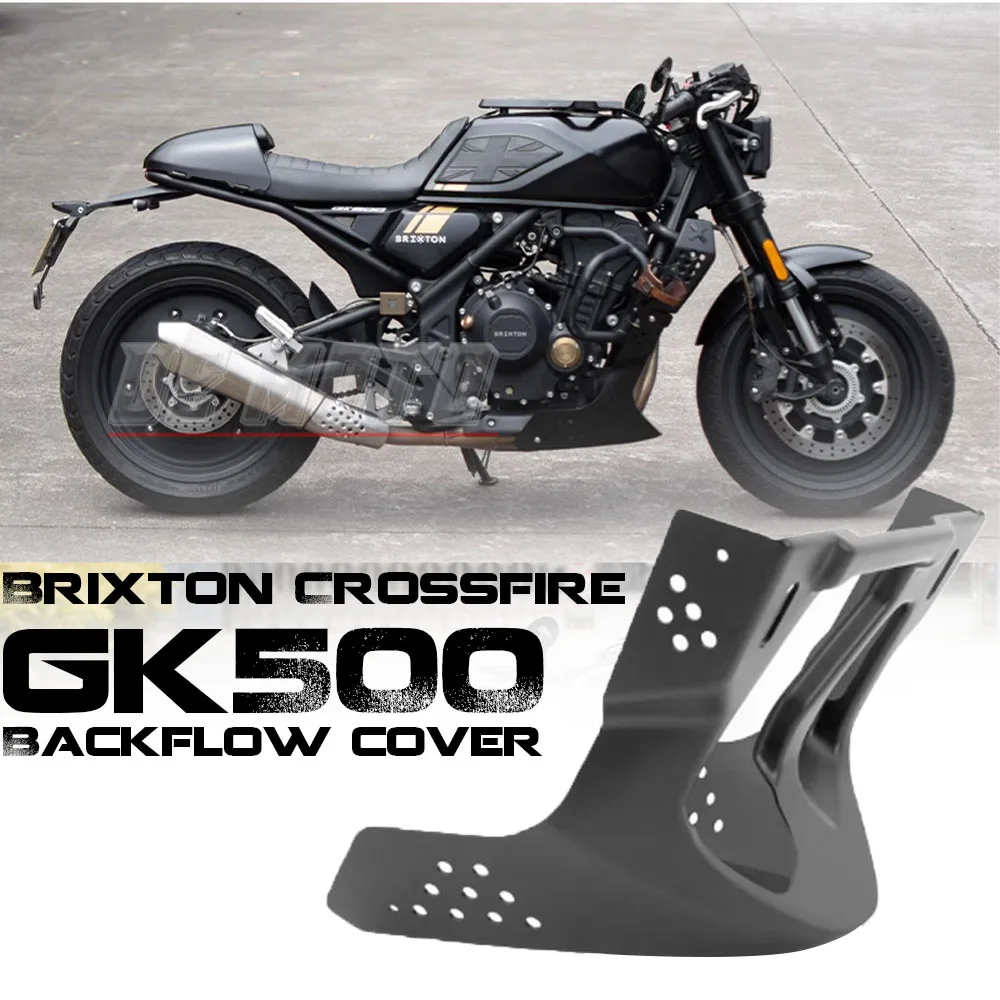 

FOR Gaojin GK500 Brixton Crossfire 500 Backflow Cover GK500 protective Cover Lower Spoiler Modified Surround