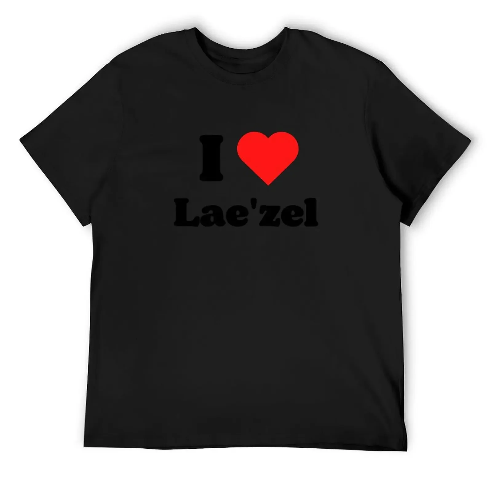 

I love Lae'zel T-Shirt shirts graphic blanks mens tall t shirts