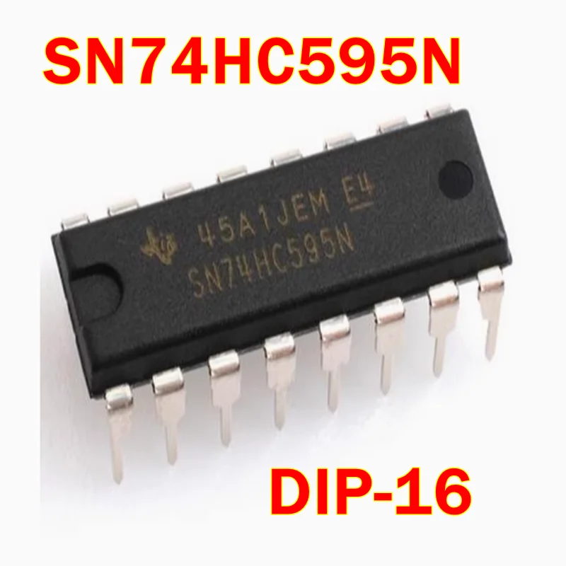 

SN74HC595N DIP-16 New and Original 8BIT SHIFT REGISTERS WITH 3 STATE OUTPUT REGISTERS
