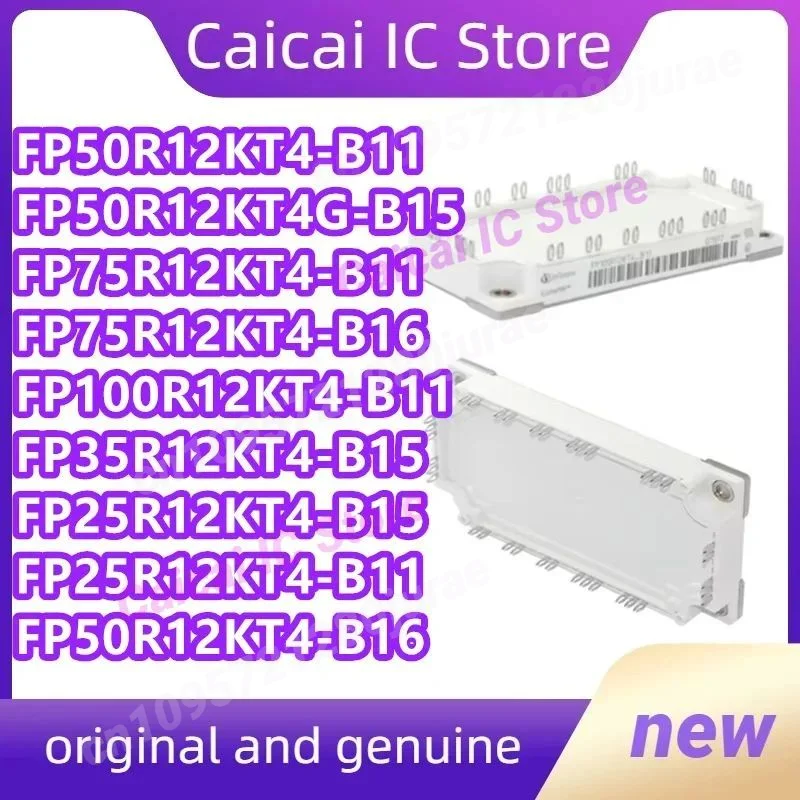 FP50R12KT4-B11 FP50R12KT4G-B15 FP75R12KT4-B11 FP75R12KT4-B16 FP100R12KT4-B11 FP35R12KT4-B15 FP25R12KT4-B15 FP25R12KT4-B11 FP50R1
