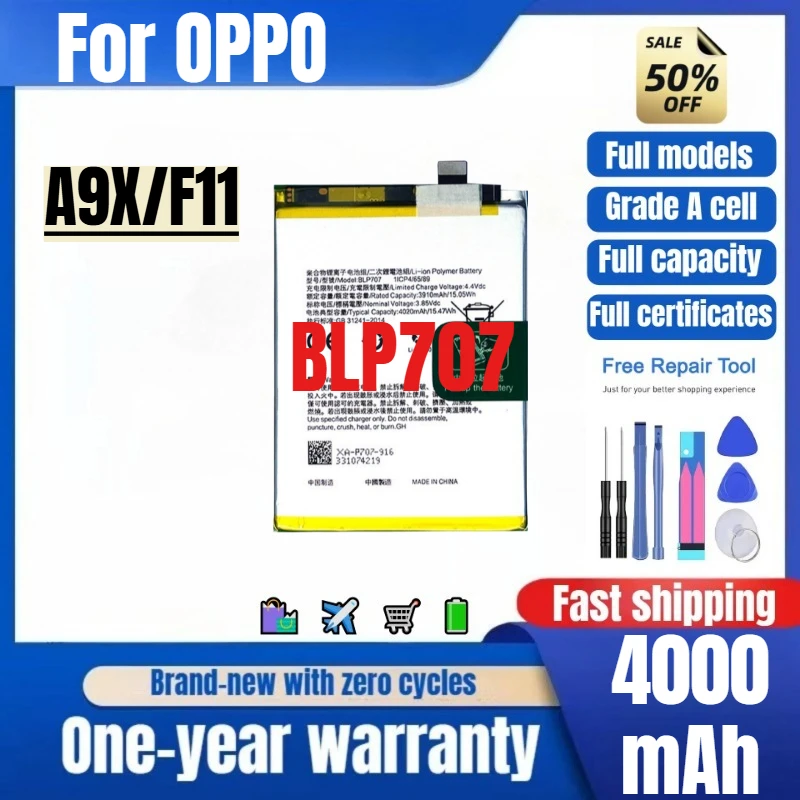

BLP707 for OPPO A9X/F11 Phone Battery 0 Cycle High Quality High Capacity Battery Replacement Bateria Grade A Cell with Tools