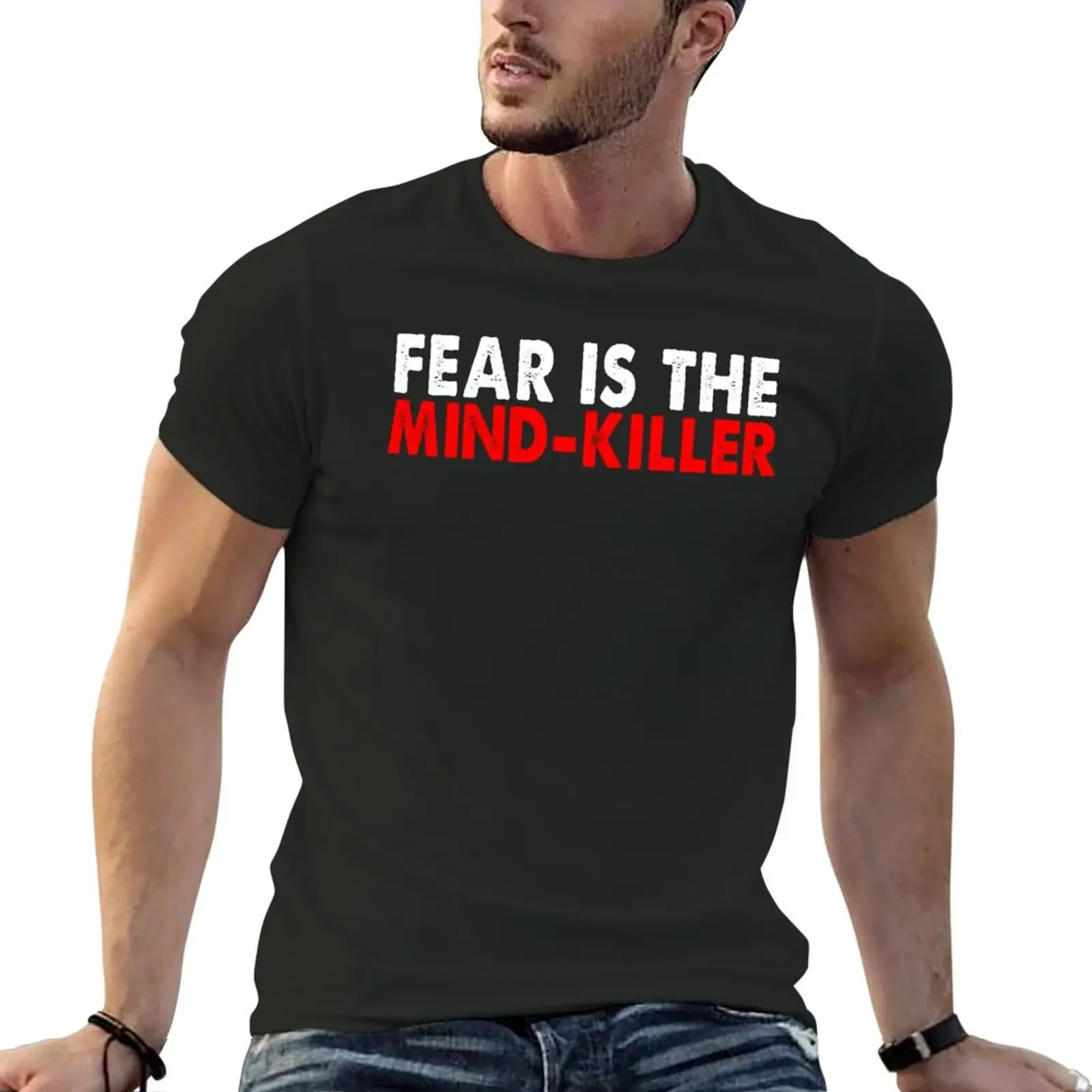 

Fear is the mind killer T-Shirt anime stuff plus size clothes summer top mens t shirt graphic