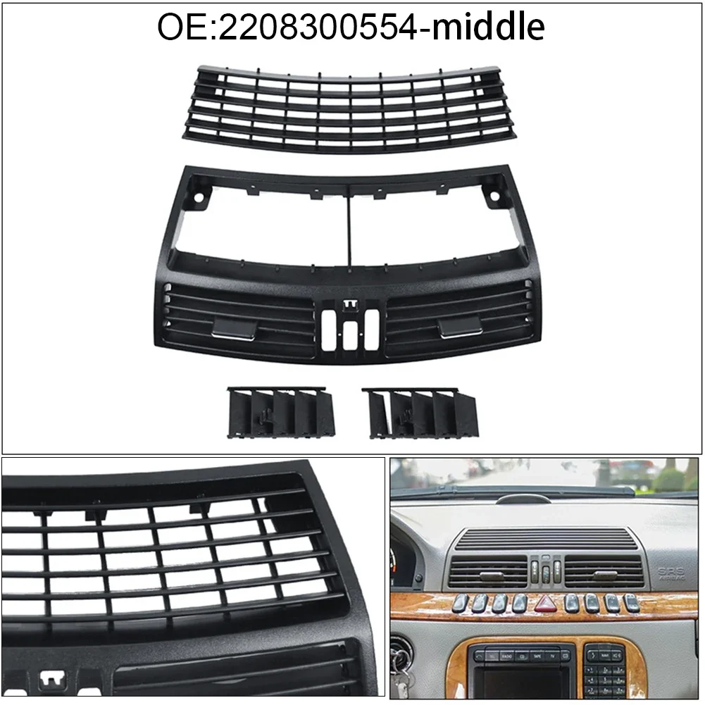 

Front Air Conditioning Vents Decorative Panels 2208300154 Left 2208300254 Right 2208300554 Middle For Mercedes For Benz For W220