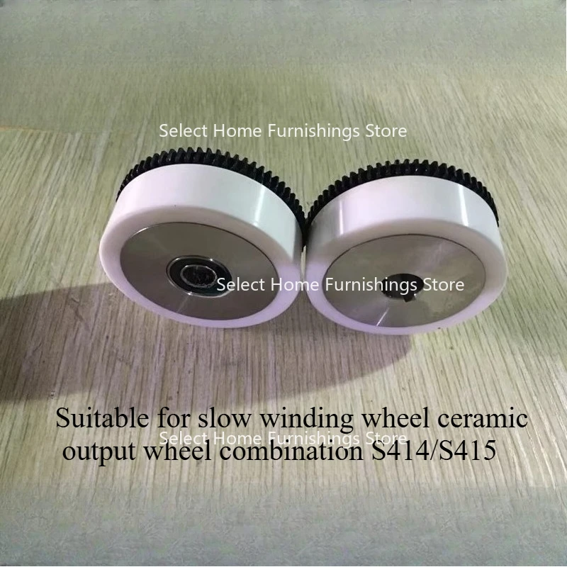 

Suitable for Slow Winding Wheel Ceramic Output Combination S414/S415