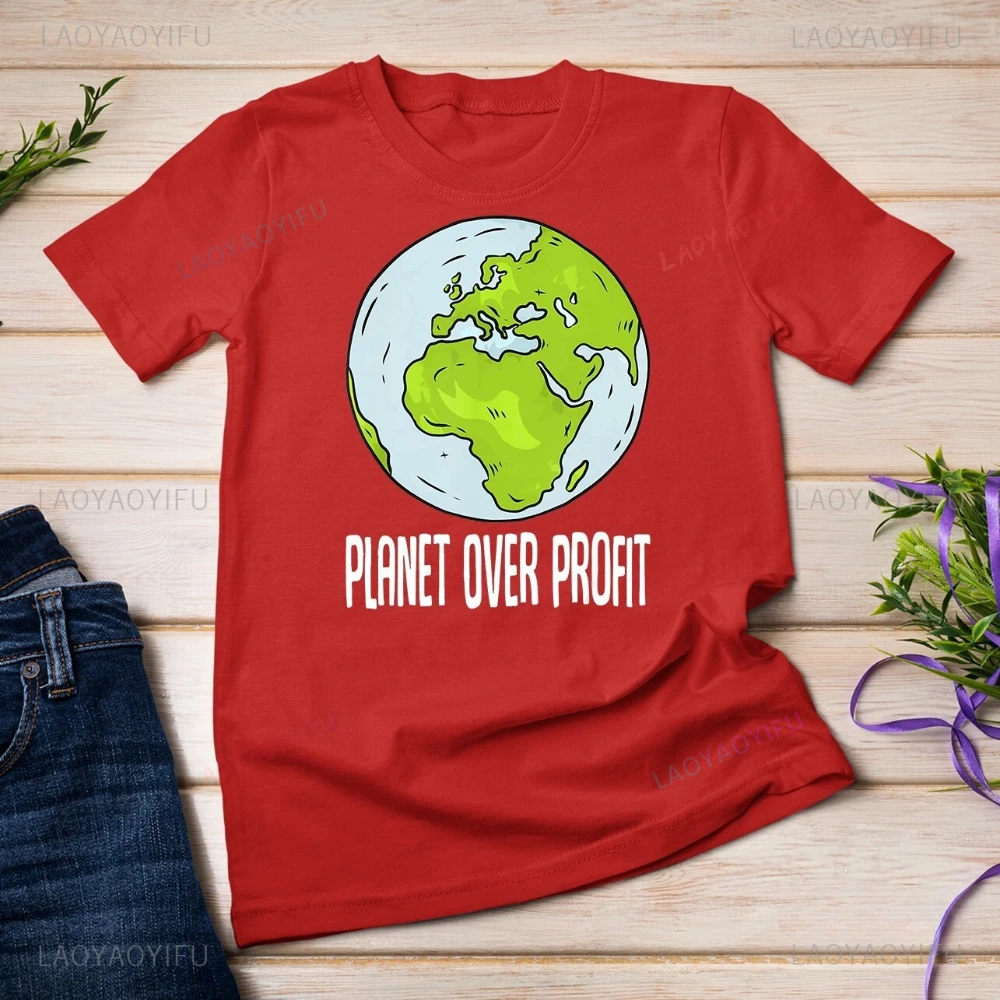 

Planet Over Profit Recycle Save The Environment Earth Day Printed T Shirt Tops Protect The EnvironmentThe Earth Tops Tee Shirt