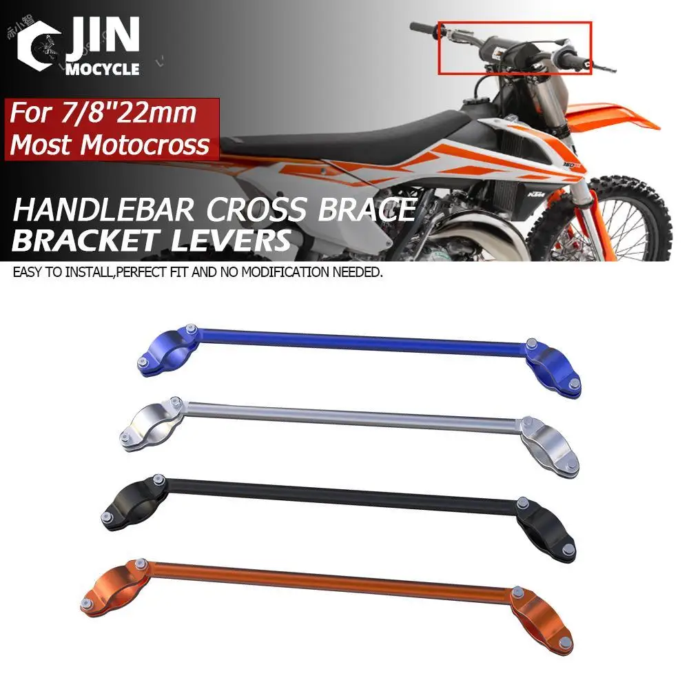 

Aluminum Handlebar Crossbar Expansion Bracket Cross Brace Handle Bar Balance Lever 7/8" 22mm For K-T-M All Motocross Accessories