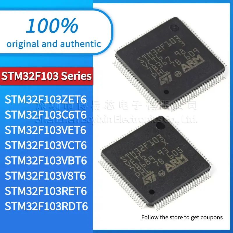 Original STM32F103RET6 STM32F103V8T6 STM32F103VBT6 STM32F103VCT6 STM32F103VET6 STM32F103C6T6 STM32F103ZET6 STM32F103RDT6