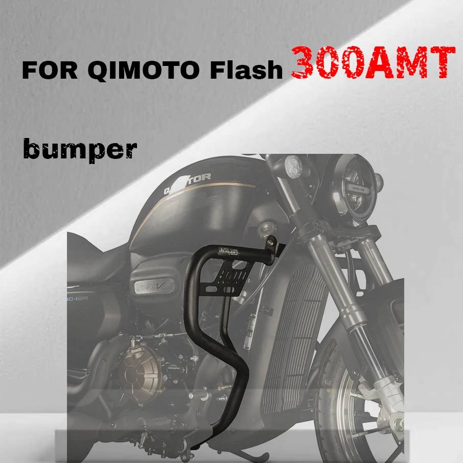 

For QIMOTO Flash 300AMT version bumper flash 500S bumper automatic transmission anti fall bar modification accessories