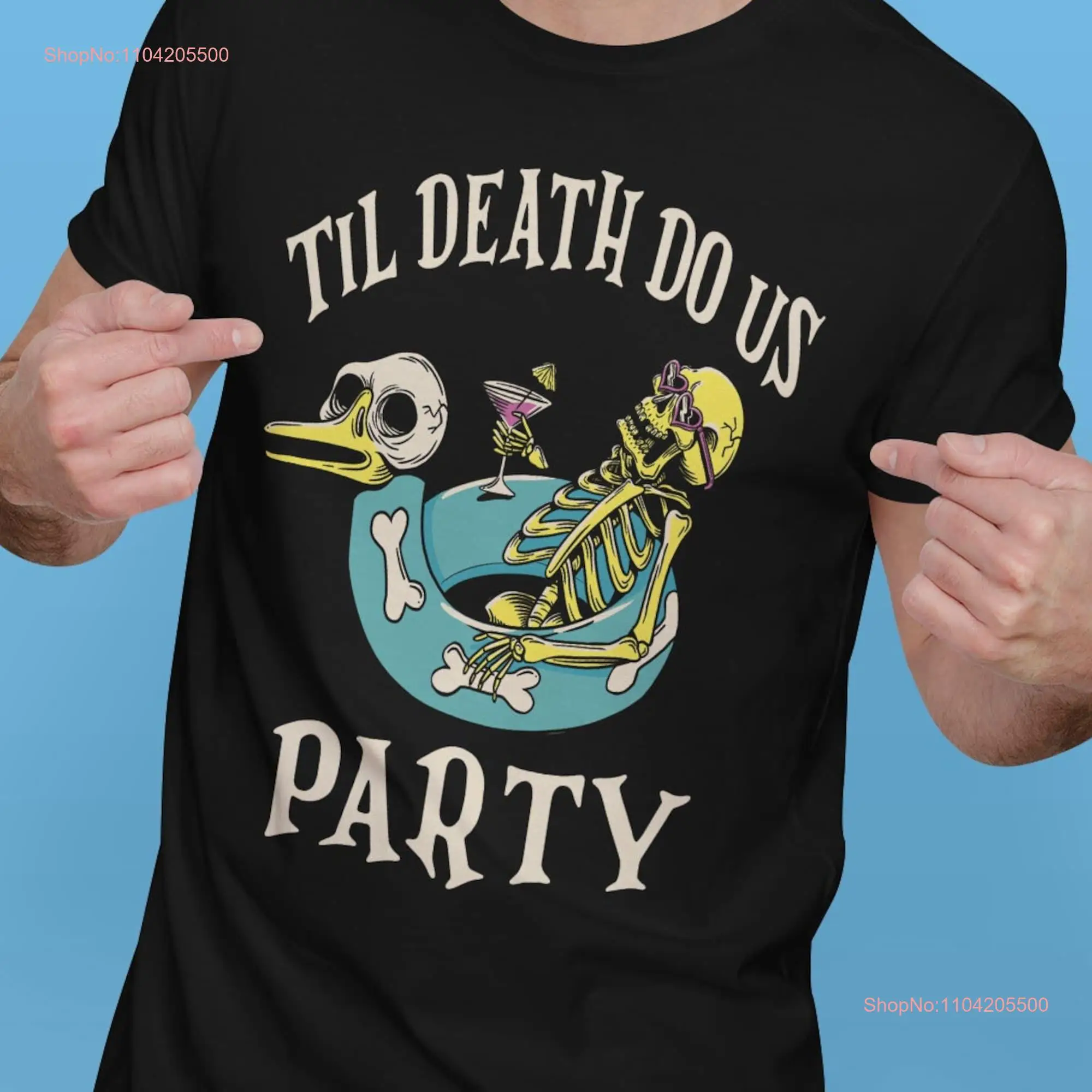 Til Death Do Us Party Bridal Bachelorette Matching Couples T Shirt long or short sleeves