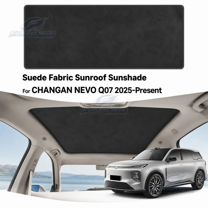 For CHANGAN NEVO Q07 2025-Present Car Suede Fabric Anti-UV Electrostatic Adsorption Sunroof Sunshade Heat Insulation Skylight