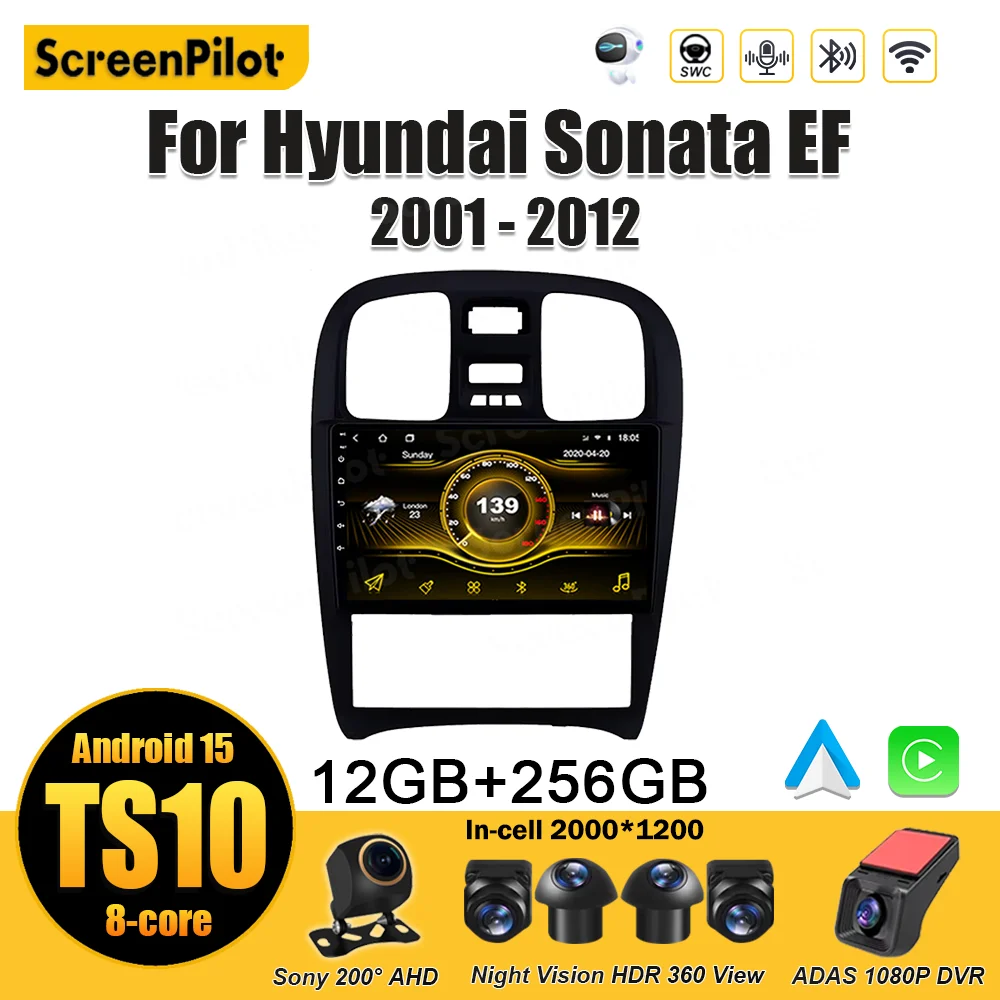 For Hyundai Sonata EF 2001 2002 - 2012 Android 15 Stereo Head Unit Multimedia Video Player Android Auto Bluetooth Touch Screen