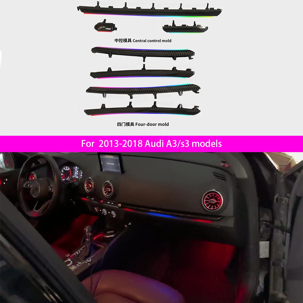 

For 2013-2018 Audi A3/S3 ambient light, atmosphere light decorative strip, modified light, luminous strip, multi-color light