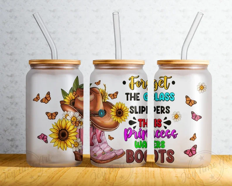 Custom UV DTF Transfer Sticker Forget Glass Slippers, This Princess Wears Boots - 16 oz Libbey Glass Can Tumbler Sublimation