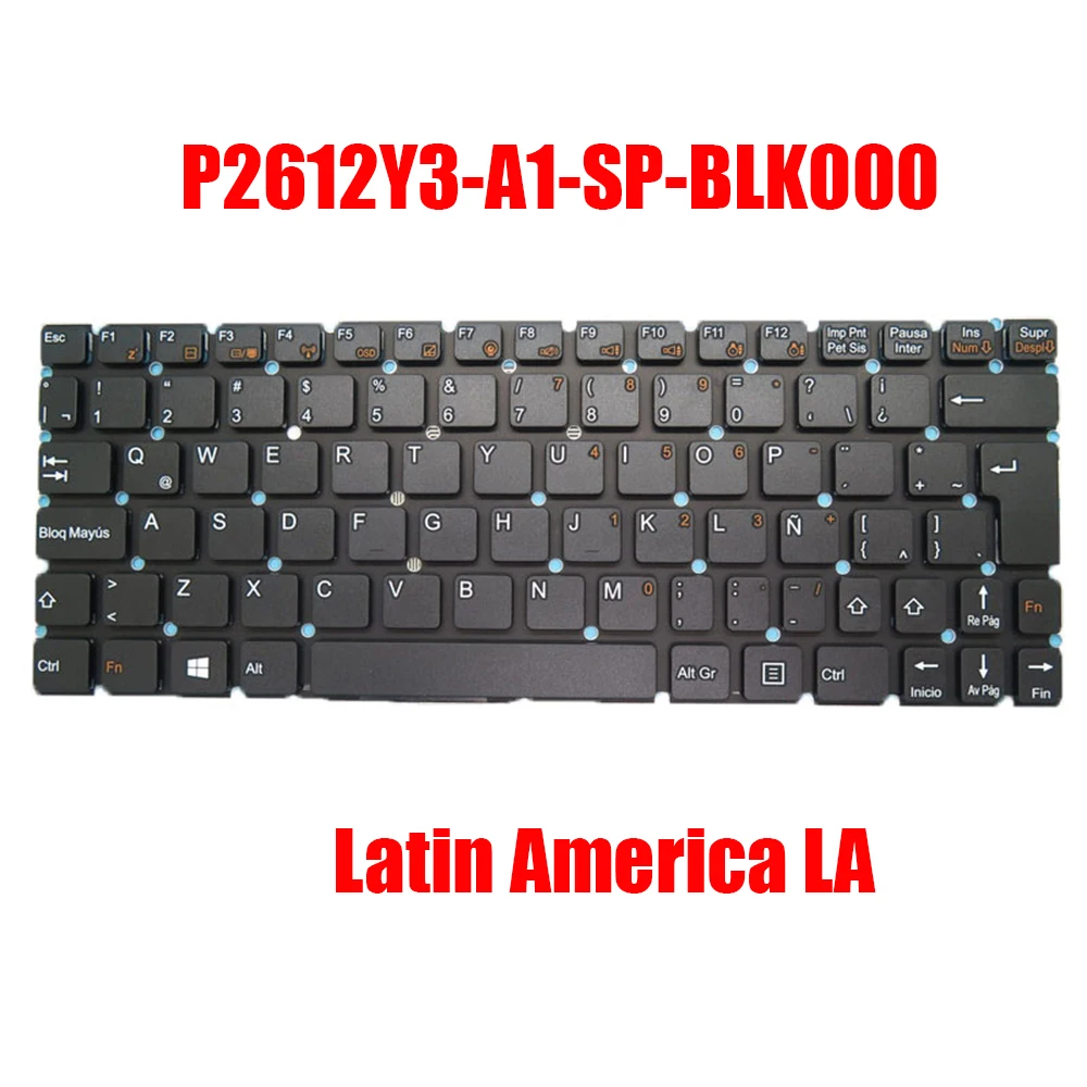 

Laptop Keyboard P2612Y3-A1-SP-BLK000 8444070300049 Latin America LA Black Without Frame New