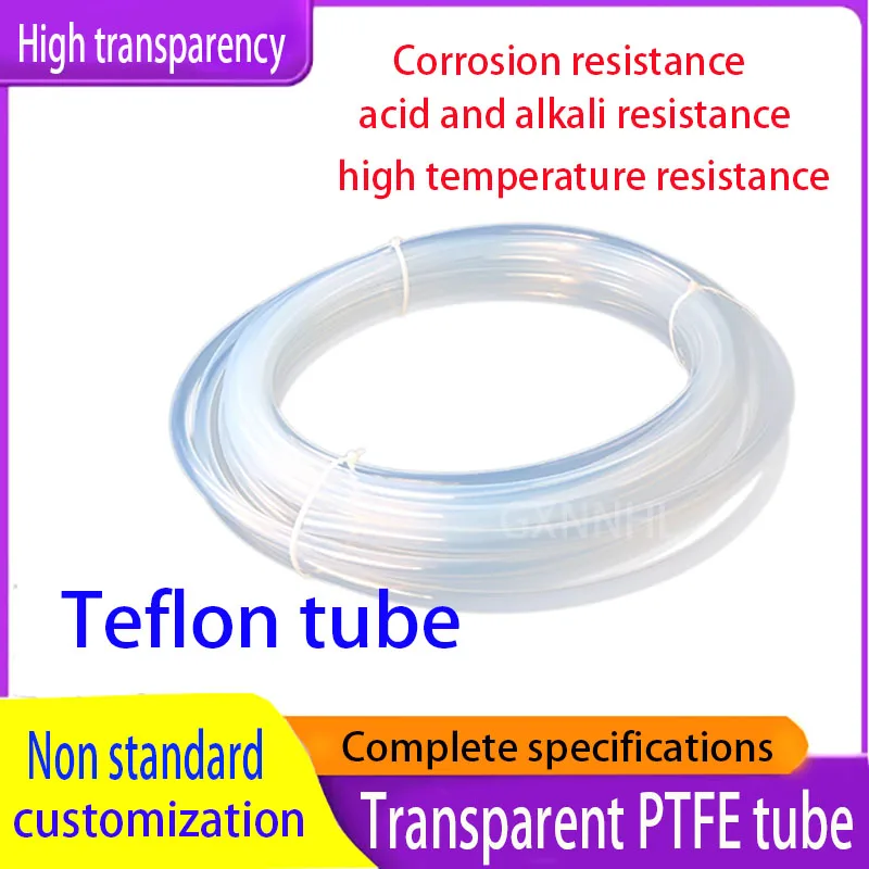 

Transparent polytetrafluoroethylene tube Inner diameter 0.8mm-32mm, outer diameter:1.6mm-36mm