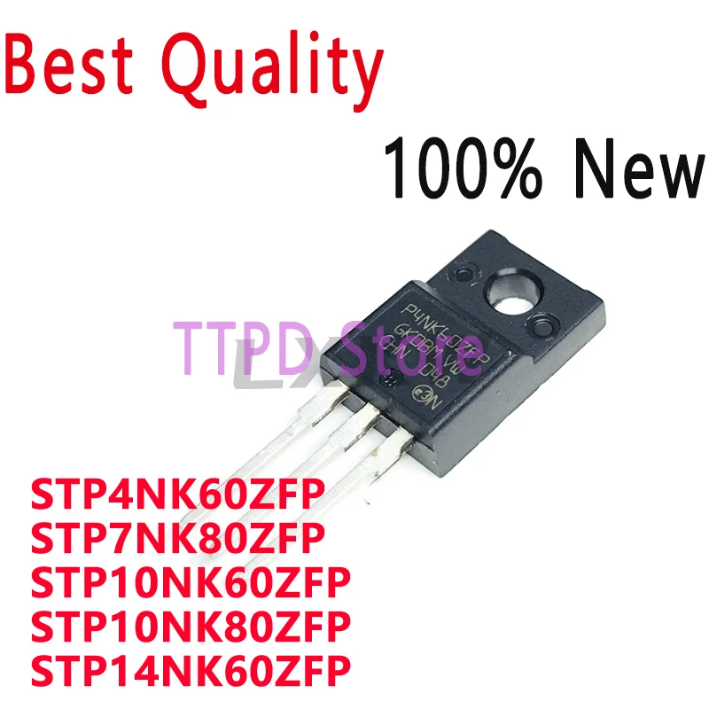 10/PCS New STP4NK60ZFP P4NK60ZFP STP7NK80ZFP P7NK80ZFP STP10NK60ZFP P10NK60ZFP STP10NK80ZFP P10NK80ZFP STP14NK60ZFP P14NK60ZFP