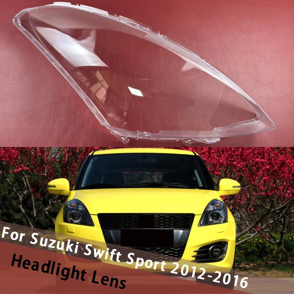 

For Suzuki Swift Sport 2012-2016 Headlamp Shell Lens Headlight Cover Transparent Lampshade Housing Lamp Head Lamp Plexiglass