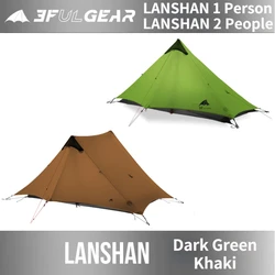 3F UL GEAR Newest Lanshan 1 Person New Version 230cm Lanshan 2 Persons Ultralight Camping 3/4 Season 15D Silnylon Rodless Tents