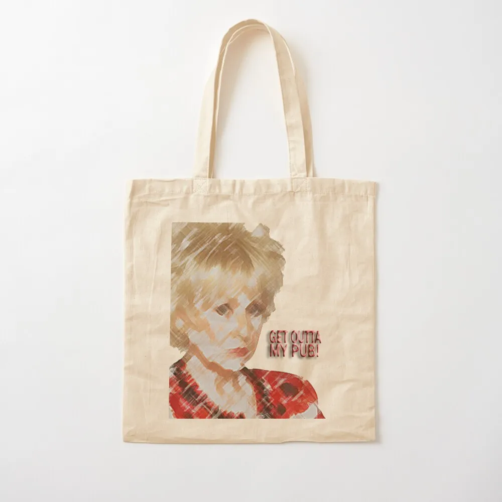 Get Outta My Pub (Peggy Mitchell) Tote Bag tote bags cloth bags shopping cart bags cute pouch bag