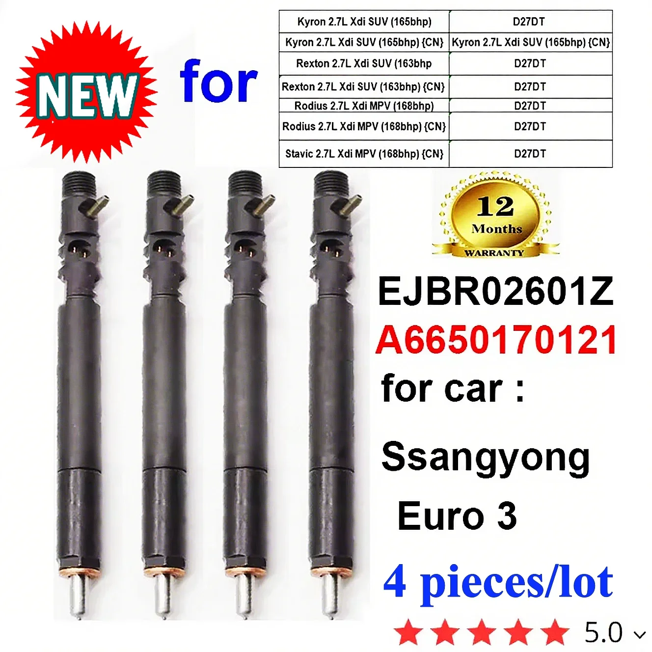 

4 pieces A6650170121 EJBR02601Z Diesel Fuel Injector for SSANGYONG Kyron 2.7L Xdi SUV (165bhp)Kyron,Rexton ,Rodius ,Stavic