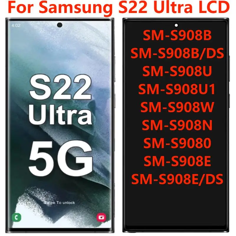 

ЖК-дисплей 6,8 дюйма с рамкой для Samsung S22 Ultra S908B S9080 S908U