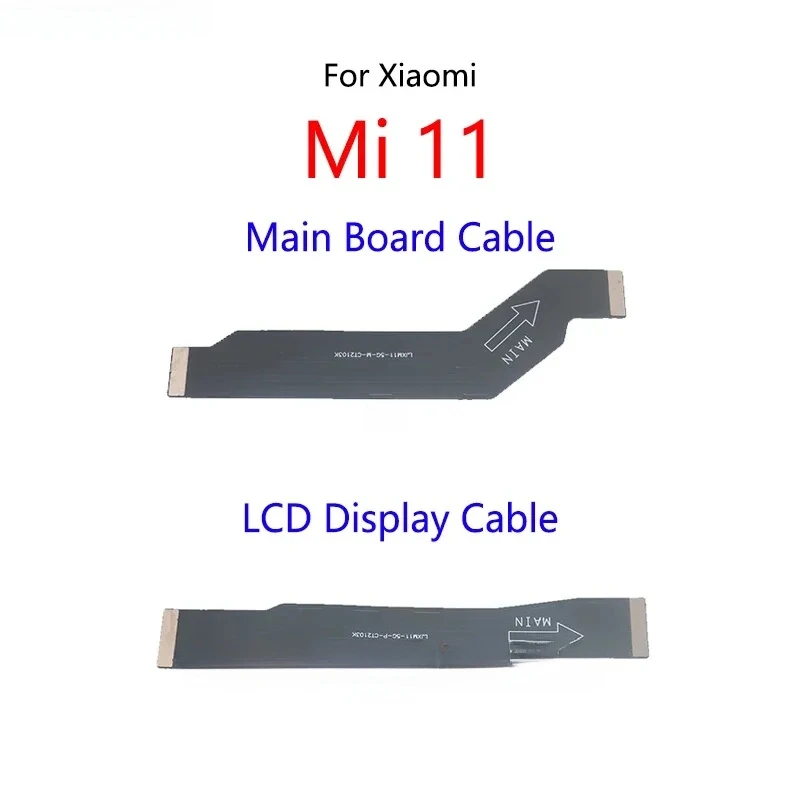 

For Xiaomi Mi 11 5G LCD Display Motherboard Connect Cable Main Board Flex Cable