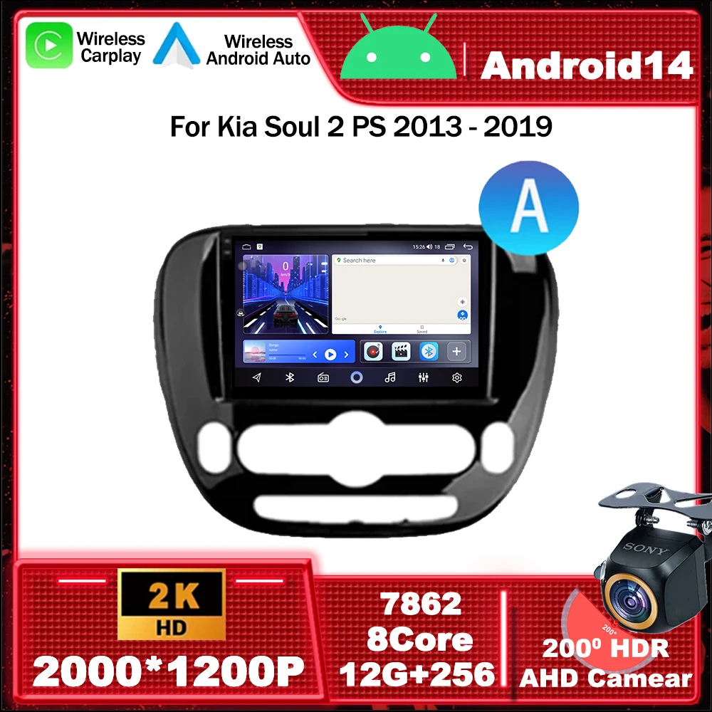 

Android 14 Car Radio Multimedia Video Player Navigation GPS For Kia Soul 2 PS 2013 - 2019 Head Unit QLED Screen WIFI 4G BT DSP