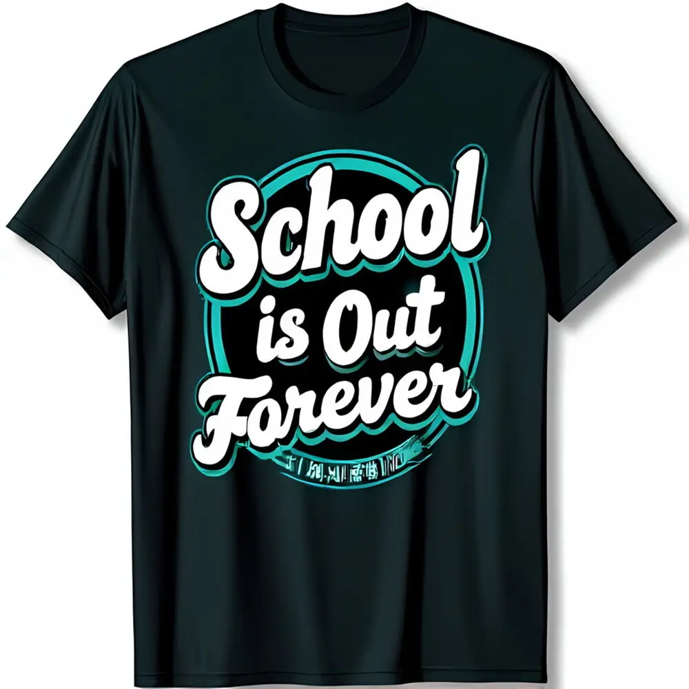 Black T-Shirt with School is Out Forever Graphic Stylish Circle Design in White