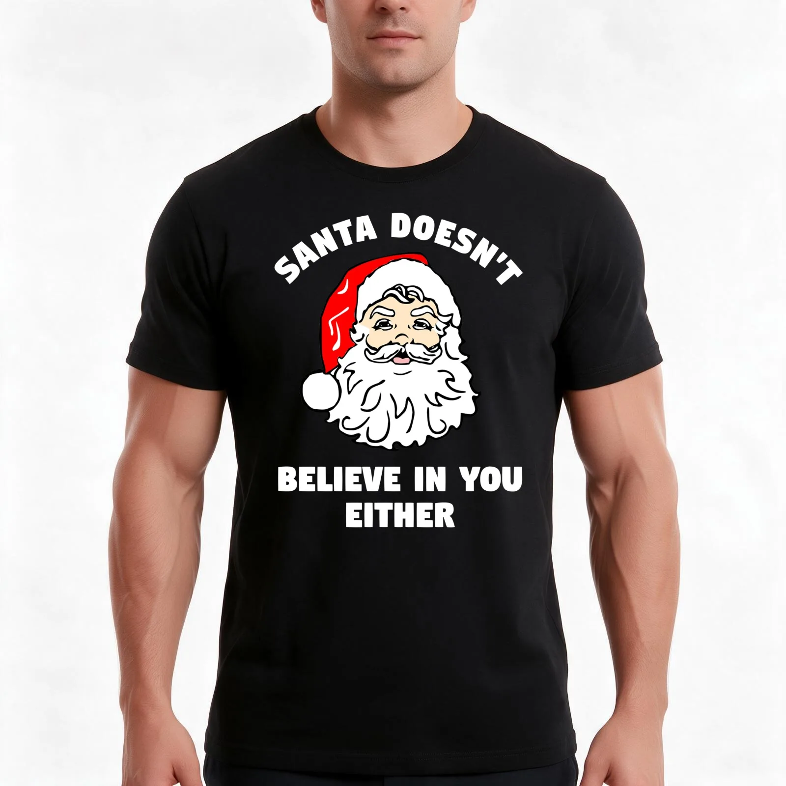 Santa Doesn't Believe In You Either T-Shirt, Summer Casual Cotton Tee, Oversized Streetwear Tops, Vintage Graphic Print