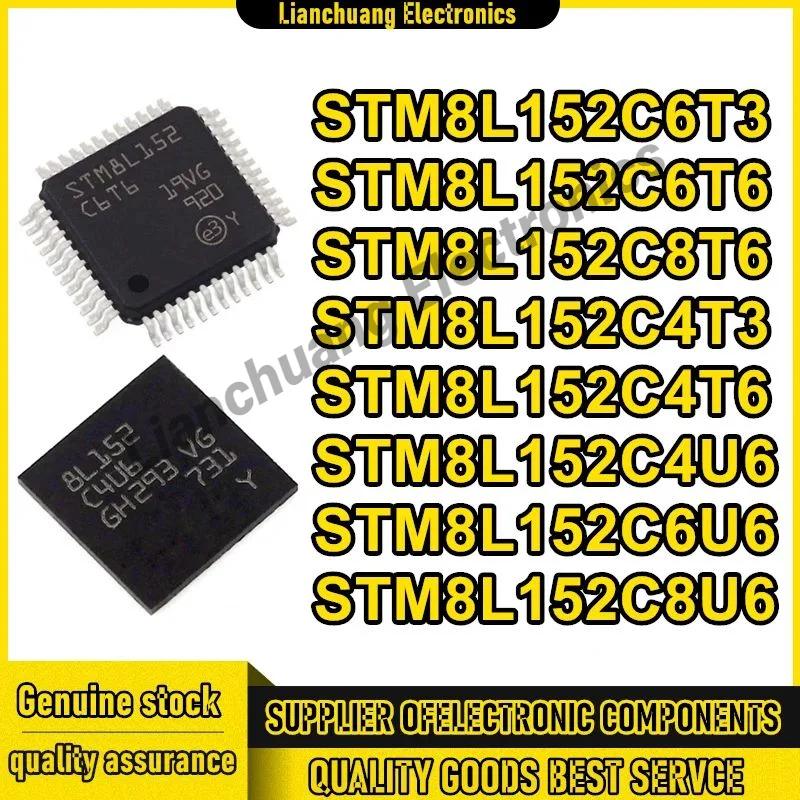 

5PCS STM8L152C6T3 STM8L152C6T6 STM8L152C8T6 STM8L152C4T3 STM8L152C4T6 STM8L152C4U6 STM8L152C6U6 STM8L152C8U6 New Original