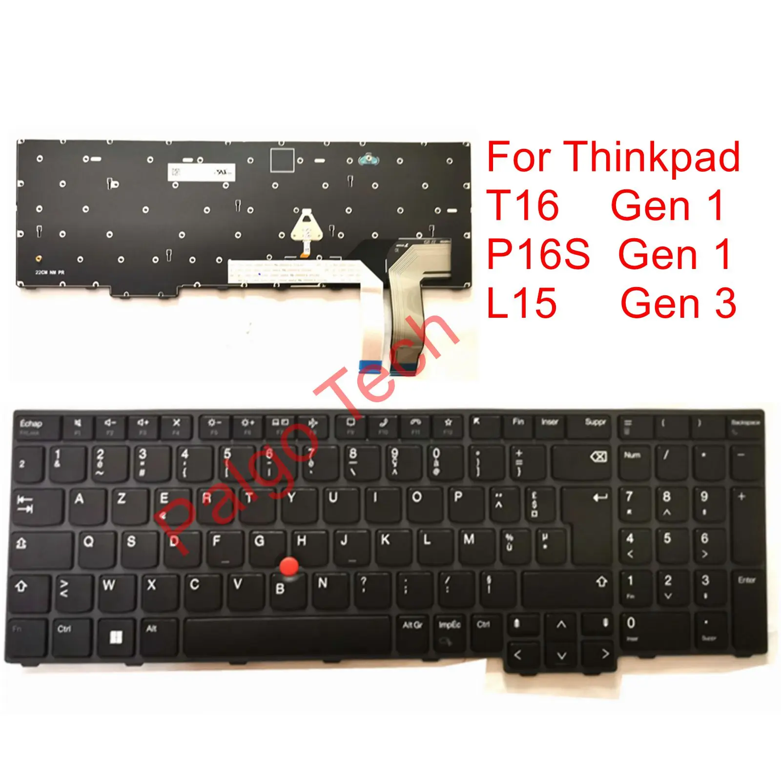 

French Azerty Keyboard for Lenovo Thinkpad T16 Gen 1 P16S Gen 1 L15 Gen 3 PK132D63A17 2H-ADUFRL70111 SN21D93509 FR BE