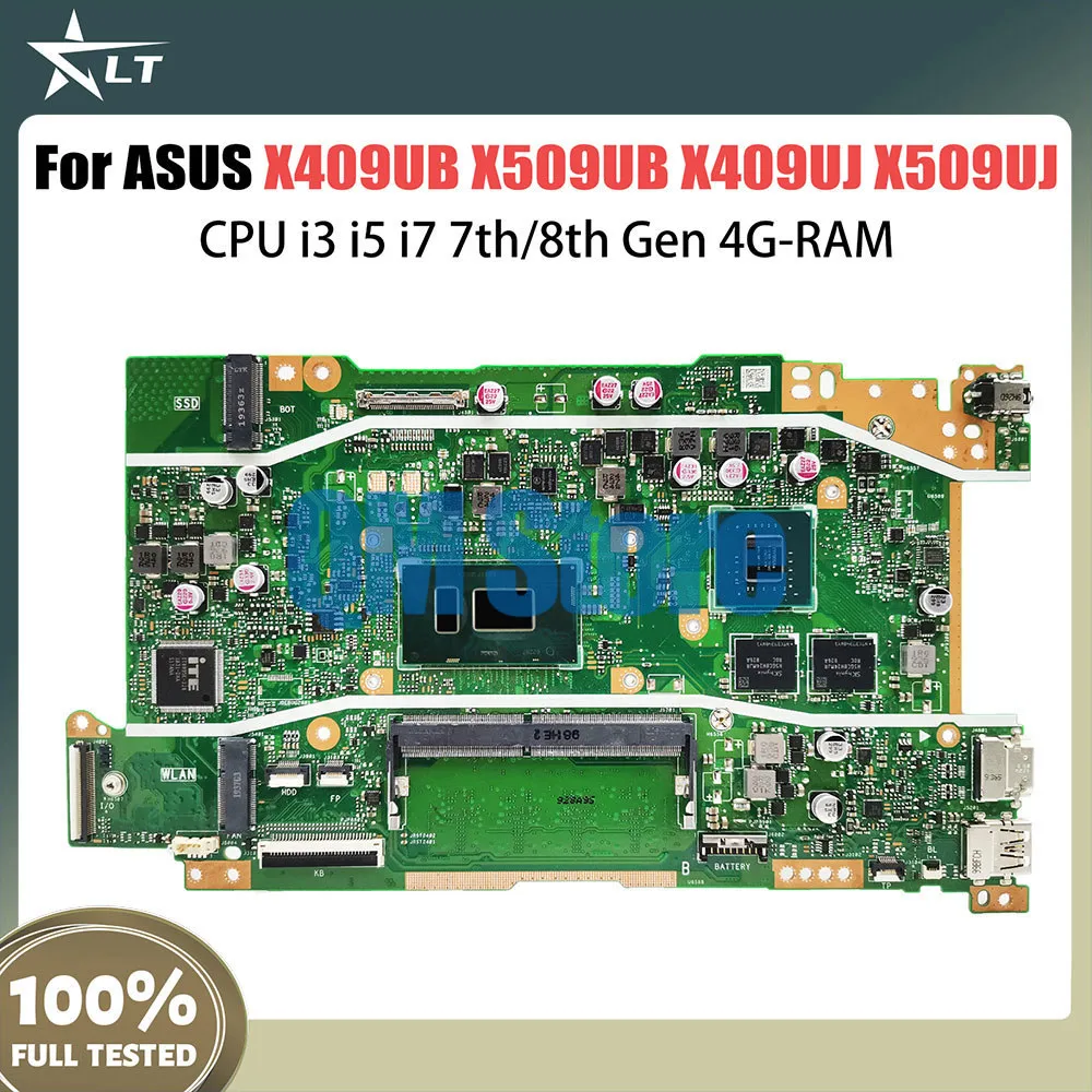 

X409UB Mainboard For ASUS X509UB X409UJ X509UJ A409U A509U F409U F509U Laptop Motherboard CPU i3 i5 i7 7th 8th Gen 4G RAM