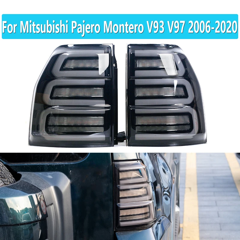 1Set Car LED Tail Light For Mitsubishi Pajero Montero V93 V97 2006-2020 Rear Running Light Brake Reverse Dynamic Turn Signal