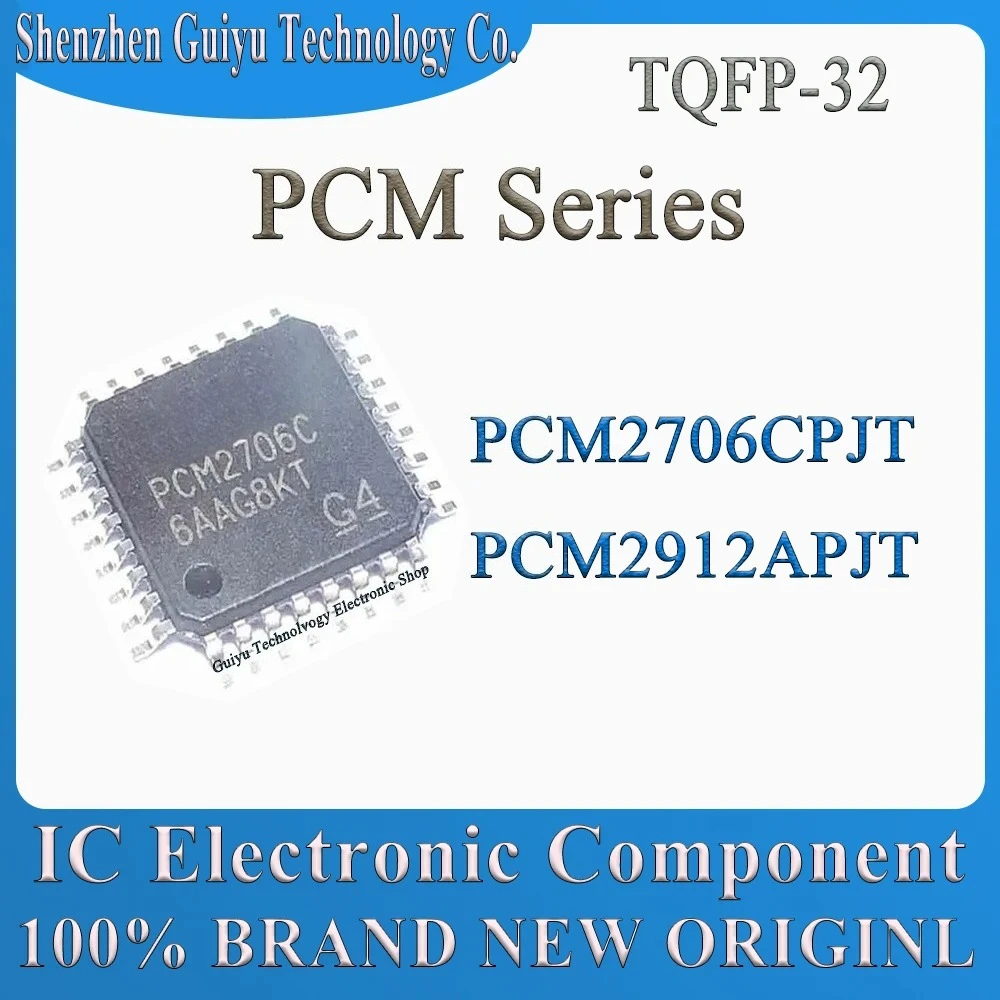 

PCM2706CPJT PCM2912APJT PCM2706C PCM2912A PCM2706 PCM2912 PCM TQFP-32 IC Chip