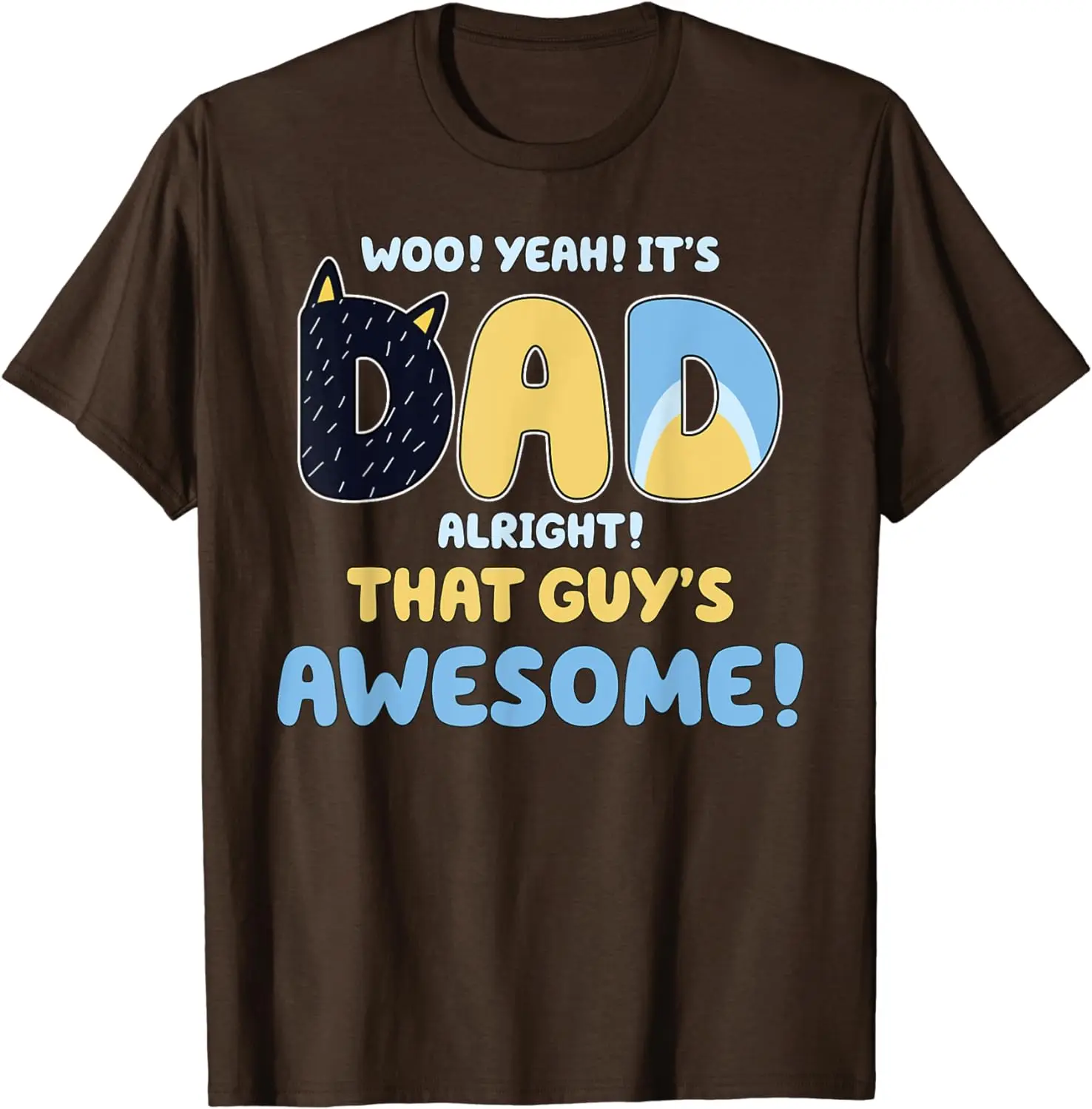 Dad Alright That Guys Awesome Fathers Day T-Shirt