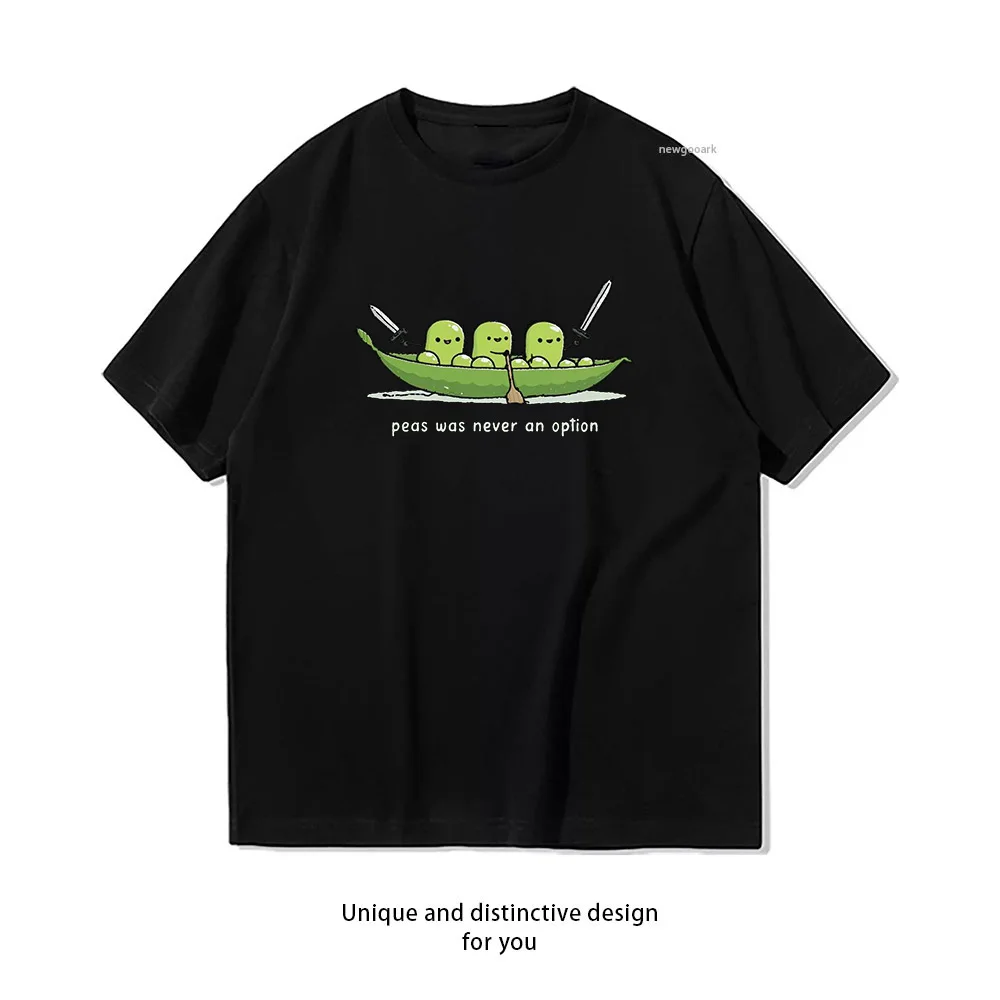 Funny Peas Was Never An Option woman man summer cotton graphic t shirts Adult streetwear camisetas tops tee Short-sleev