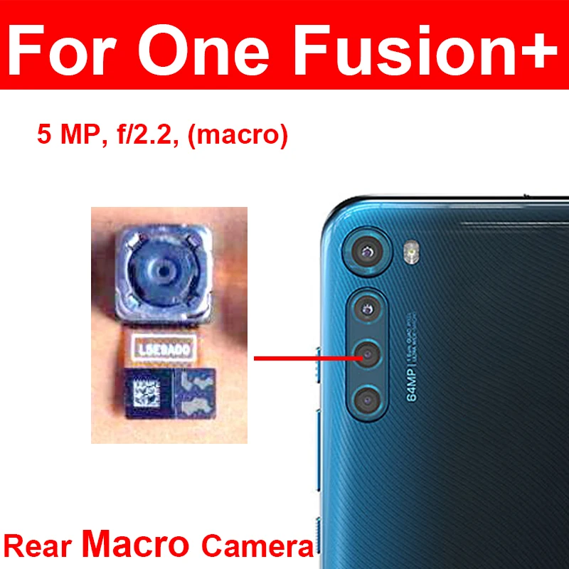 Front Rear Main Camera For Motorola Moto One Fusion Plus Back Frontal Selfie Camera Module Replacement Parts