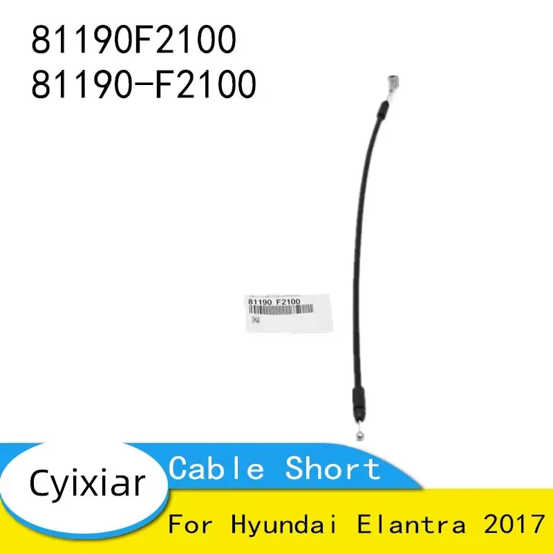 

81190F2100 81190-F2100 Трос освобождения защелки капота, короткий для Hyundai Elantra 2017