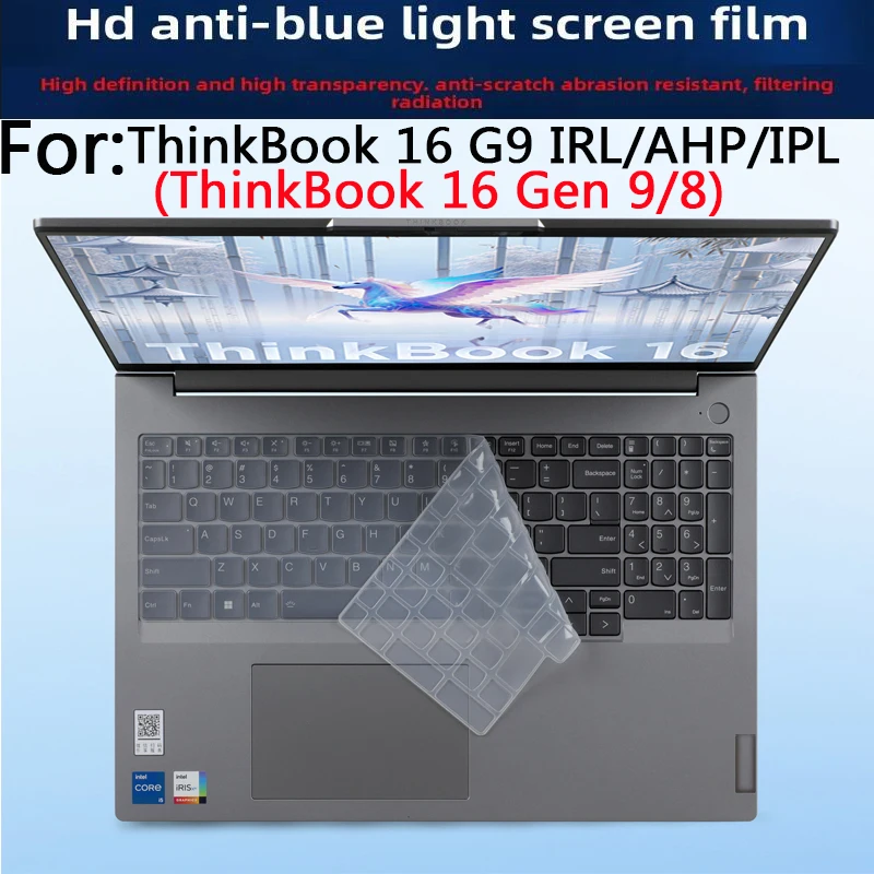 For ThinkBook 16 G9 IRL/AHP/IPL Keyboard Film ThinkBook 16 Gen 9/8 Laptop Screen Toughened Protective Film Anti-blue Film Matte