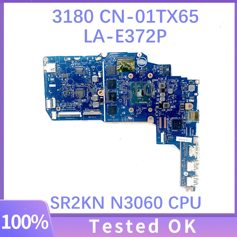 

Mainboard CN-01TX65 01TX65 1TX65 For Dell Chromebook 11 3180 Laptop Motherboard CAV01/11 LA-E372P W/ SR2KN N3060 CPU 100% Tested