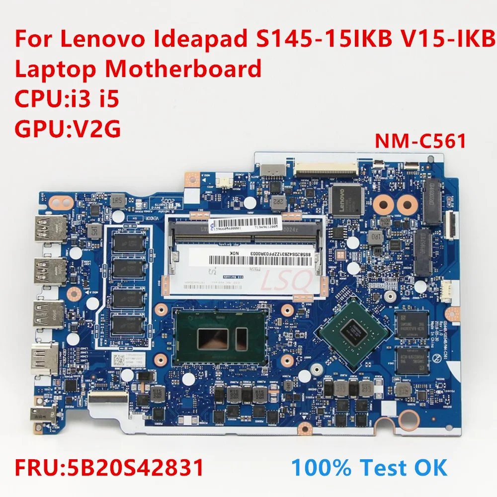 NM-C561 For Lenovo Ideapad S145-15IKB V15-IKB Laptop Motherboard With CPU:i3 i5 FRU:5B20S42831 100% Test OK