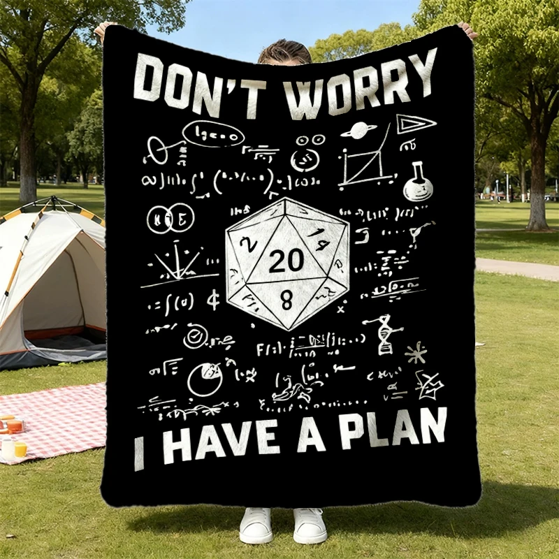 Don't Worry I Have a Plan Flannel Blanket, Gifts for Gamer, Playing Game Flannel Throw, Funny Dungeons Cozy Blanket