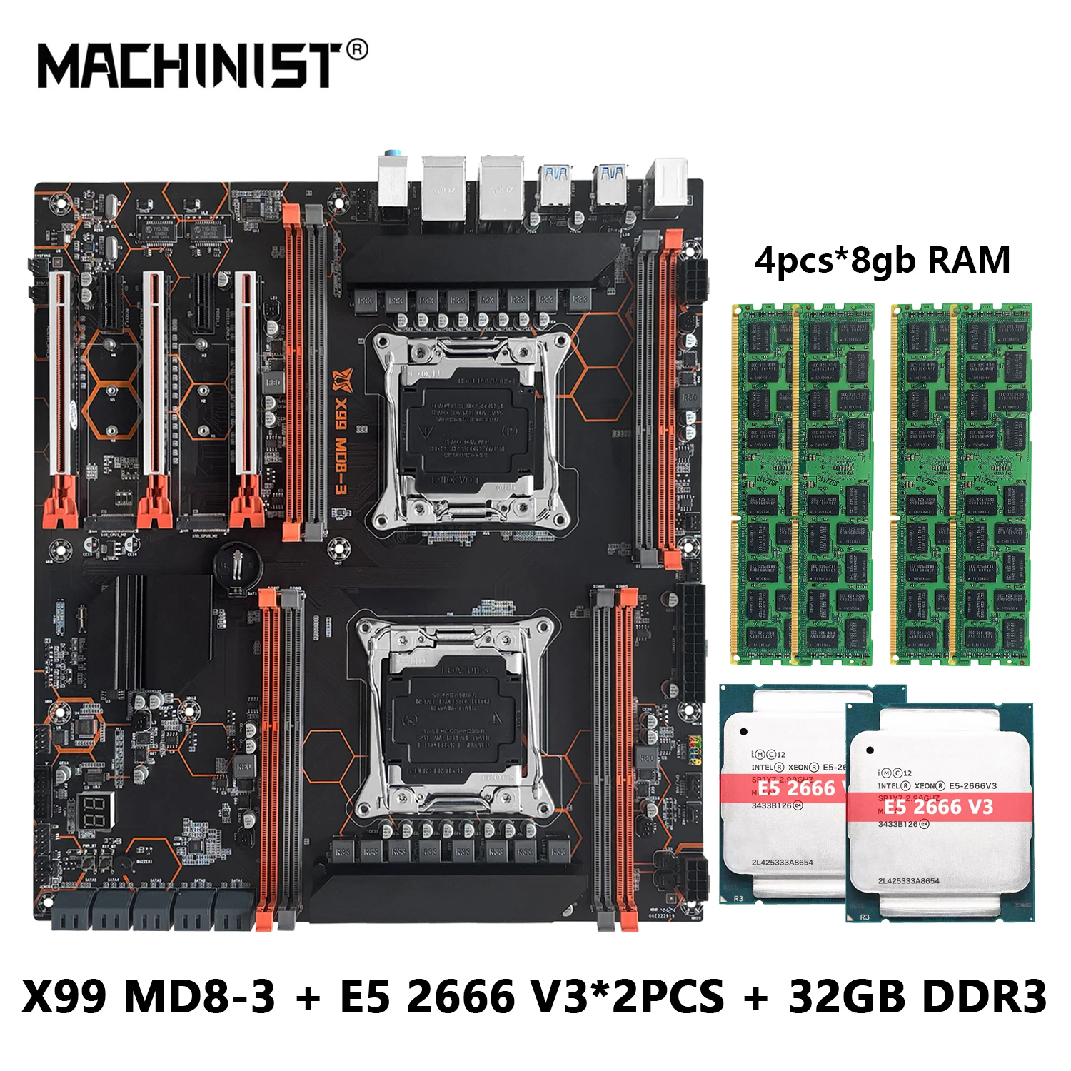 MACHINIST MD8-3 X99 Dual CPU Motherboard With Xeon E5 2666 V3 LGA2011-3 processor 2pcs And DDR3 8GB RAM 4PCS, E-ATX USB3.0