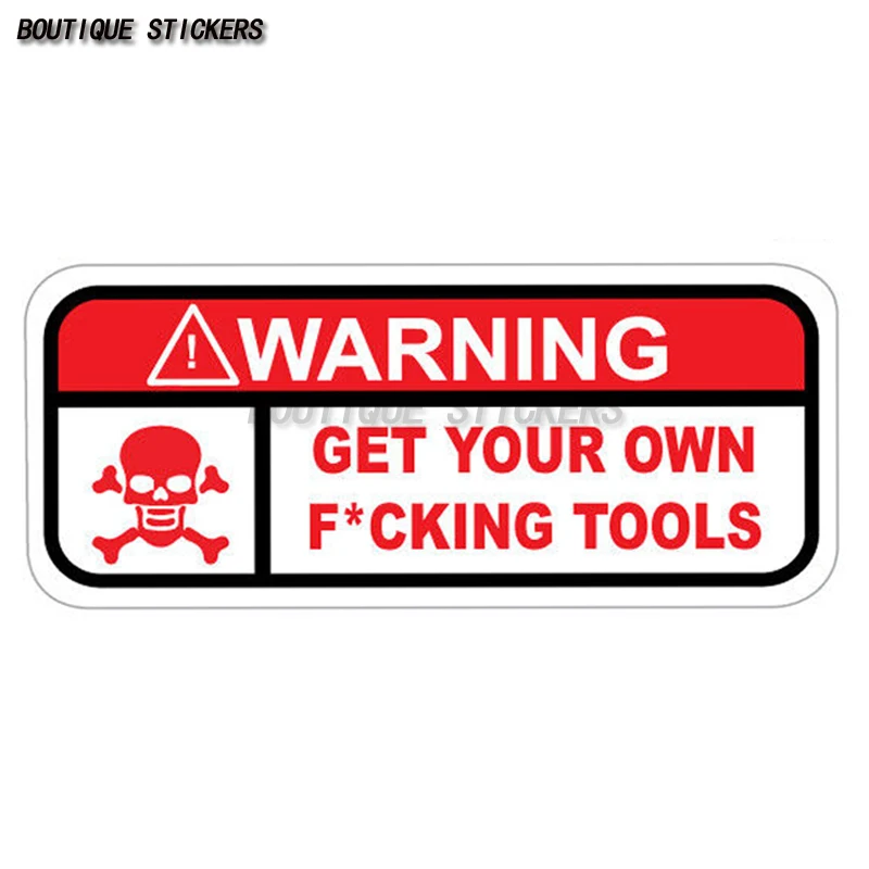 FUNNY TOOLBOX STICKER WARNING HANDS OFF MY TOOLS DANGERCar sticker waterproof PVC car window bumper wall