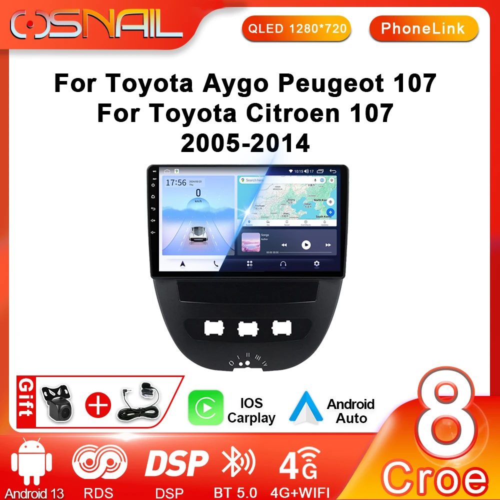 

COSNAIL Android 13 Car Radio For Peugeot 107 Toyota Aygo Citroen C1 2005 - 2014 Multimedia Autoradio GPS Navigation 2 Din CarPla